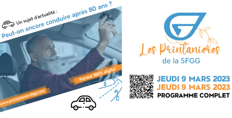Les Printanières de la SFG : peut-on conduire après 80 ans ?