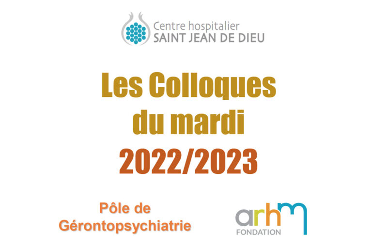 Colloques du Mardi de l’hôpital Saint-Jean-de-Dieu