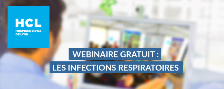 Webinaire HCL infection respiratoires