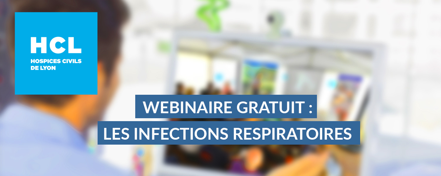 Webinaire HCL infection respiratoires